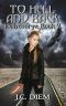 [Hellscourge 02] • To Hell And Back